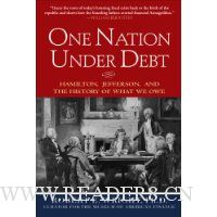  One Nation Under Debt: Hamilton, Jefferson, and the History of What We Owe