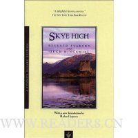  Skye High: The Record of a Tour Through Scotland in the Wake of Samuel Johnson and James Boswell
