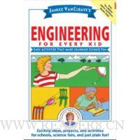  Janice VanCleave's Engineering for Every Kid: Easy Activities That Make Learning Science Fun