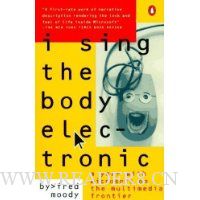  I Sing the Body Electronic: A Year with Microsoft on the Multimedia Frontier