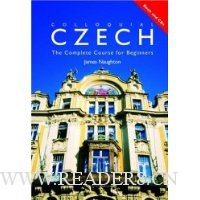  Colloquial Czech: The Complete Course for Beginners