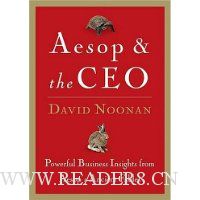 Aesop and the CEO: Powerful Business Lessons from Aesop and America's Best Leaders