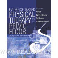  Evidence-Based Physical Therapy for the Pelvic Floor: Bridging Science and Clinical Practice