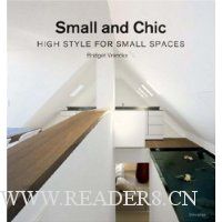  Small and Chic: High Style for Small Spaces