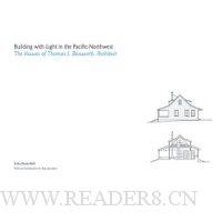  Thomas L. Bosworth: Building with Light in the Pacific Northwest