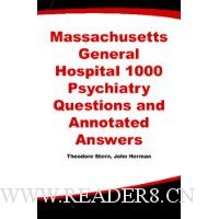  Massachusetts General Hospital 1000 Psychiatry Questions and Annotated Answers