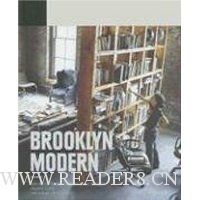  Brooklyn Modern: Architecture, Interiors & Design