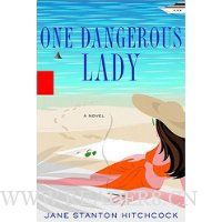  One Dangerous Lady
