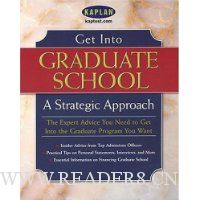  Get Into Graduate School: A Strategic Approach