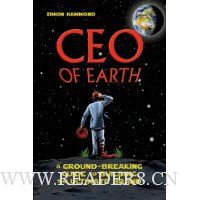  CEO of Earth: A Ground-Breaking Guide to Building the Ultimate Brand