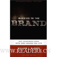  Married to the Brand: Why Consumers Bond with Some Brands for Life