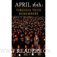  April 16th: Virginia Tech Remembers