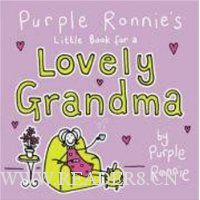  Purple Ronnie's Little Book for a Lovely Grandma
