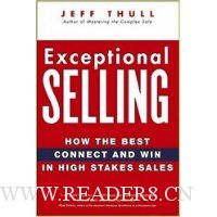  Exceptional Selling: How the Best Connect and Win in High Stakes Sales