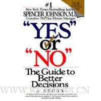 Yes or No: The Guide to Better Decisions