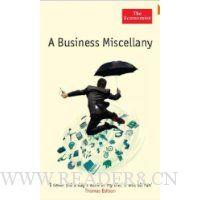  A Business Miscellany: Booms, Busts, Blunders and a Great Deal More