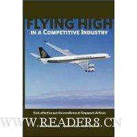  Flying High in a Competitive Industry: Cost-Effective Service Excellence at Singapore Airlines