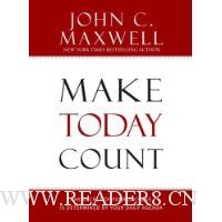  Make Today Count: The Secret of Your Success Is Determined by Your Daily Agenda