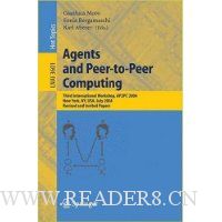  Agents and Peer-to-Peer Computing: Third International Workshop, AP2PC 2004, New York, NY, USA, July 19, 2004, Revised and Invited Papers