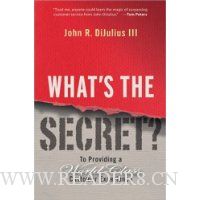  What's the Secret: To Providing a World-Class Customer Experience