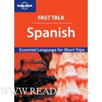 Fast Talk Spanish - Essential Language for Short Trips (Lonely Planet)