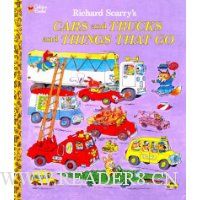  Cars and Trucks and Things That Go