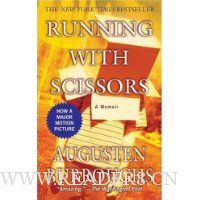  Running with Scissors: A Memoir