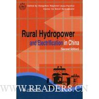  Rural Hydropower and Electrification in China(Second Edition)