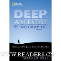  Deep Ancestry: Inside The Genographic Project