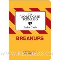  Worst-Case Scenario Pocket Guide: Breakups