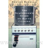  Scavenger's Guide to Haute Cuisine, The