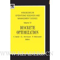  Handbooks in Operations Research and Management Science, Volume 12: Discrete Optimization