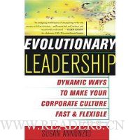  Evolutionary Leadership: Dynamic Ways to Make Your Corporate Culture Fast and Flexible