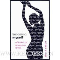  Becoming Myself: Reflections On Growing Up Female