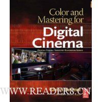  Color and Mastering for Digital Cinema