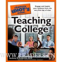  The Complete Idiot's Guide to Teaching College