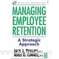 Managing Employee Retention: A Strategic Accountability Approach