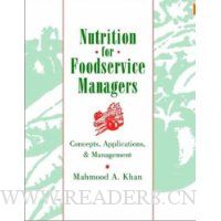  Nutrition for Foodservice Managers: Concepts, Applications, and Management