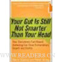  Your Gut is Still Not Smarter Than Your Head : How Disciplined, Fact-Based Marketing Can Drive Extraordinary Growth & Profits