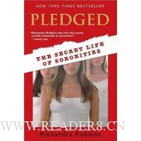  Pledged: The Secret Life of Sororities
