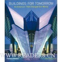  Buildings for Tomorrow: Architecture That Changed Our World