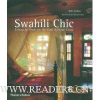  Swahili Chic: Living in Style on the East African Coast