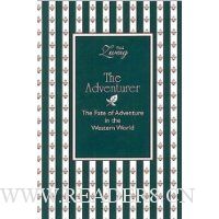  The Adventurer: The Fate of Adventure in the Western World