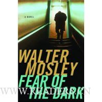  Fear of the Dark (Fearless Jones Novel, No.3)