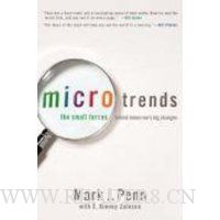 Microtrends: The Small Forces Behind Tomorrow's Big Changes