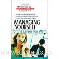  Managing Yourself for the Career You Want