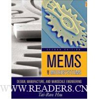  MEMS & Microsystems: Design, Manufacture, and Nanoscale Engineering