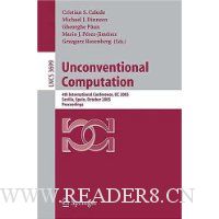  Unconventional Computation: 4th International Conference, UC 2005, Sevilla, Spain, October 3-7, Proceedings