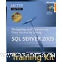  MCITP Self-Paced Training Kit (Exam 70-442): Designing and Optimizing Data Access by Using Microsoft  SQL Server(TM) 2005