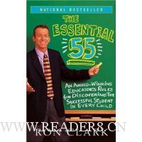  The Essential 55: An Award-Winning Educator's Rules For Discovering the Successful Student in Every Child